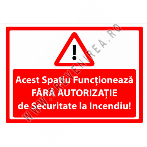 acest spatiu functioneaza fara autorizatie de securitate la incendiu acest spatiu functioneaza fara autorizatie de securitate la incendiu