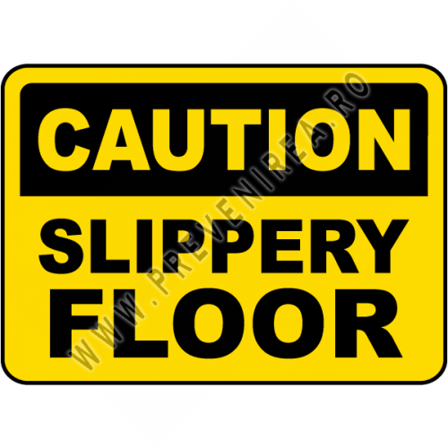 Caution Slippery Floor Sign