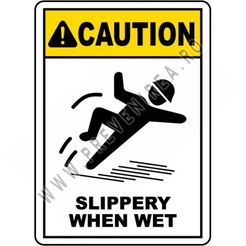 Semn Atenție loc alunecos când Este Umed pentru Uz Comercial și Industrial