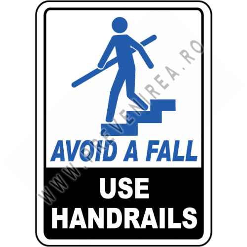 Avoid A Fall Use Handrails Sign Avoid A Fall Use Handrails Sign