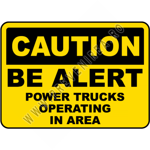 Power Trucks Operating Sign