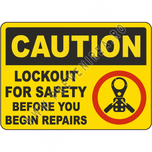Caution Lockout For Safety Before Repairs Sign