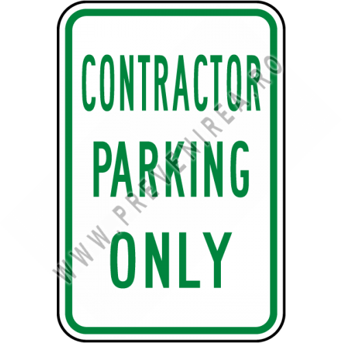 Contractor Parking Only Sign