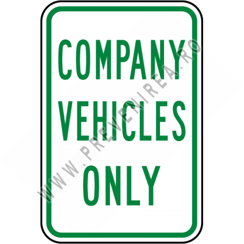 Company Vehicles Only Sign