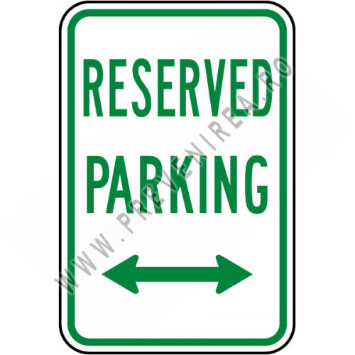 Reserved Parking Double Arrow Sign