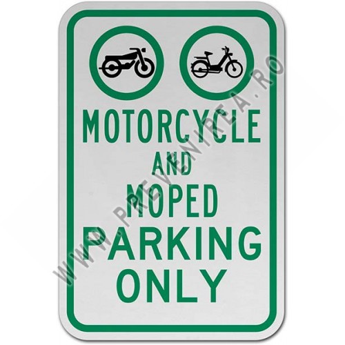 Motorcycle and Moped Parking Only Sign
