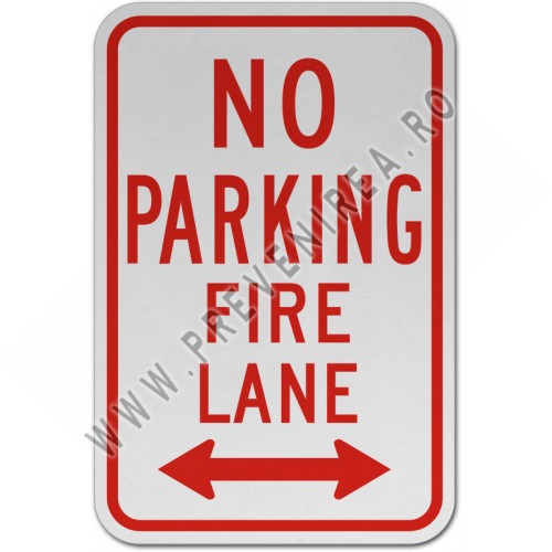 No Parking Fire Lane Double Arrow Sign
