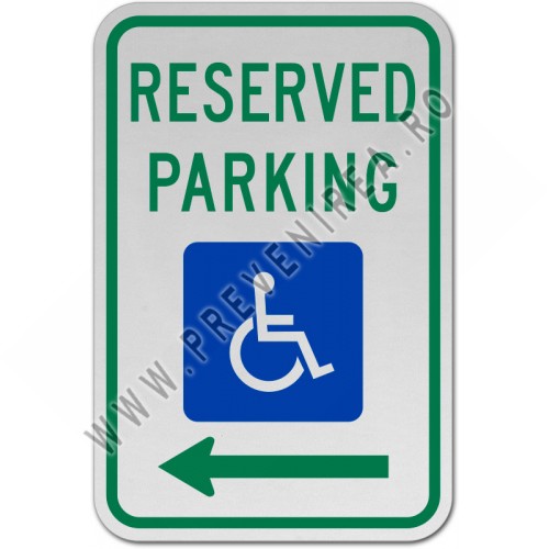 Accessible Reserved Parking Sign Left Arrow