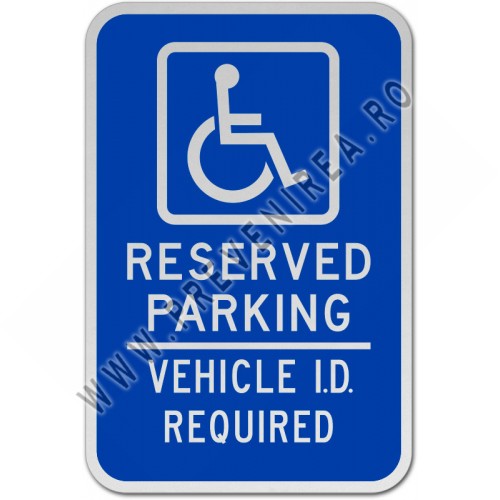 Reserved Vehicle ID Required Sign