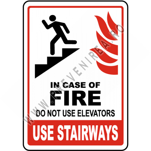 Semn de siguranță incendiu – Instrucțiune evacuare: Folosiți scările, nu liftul