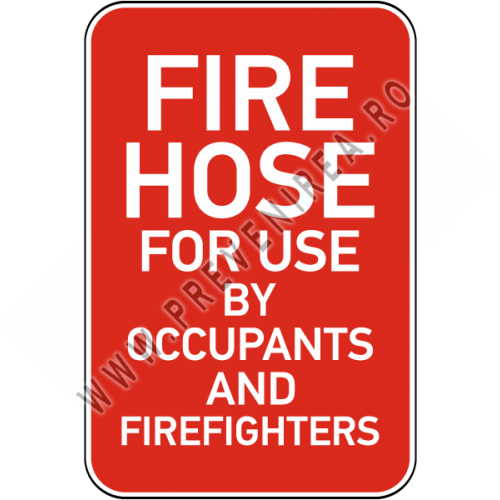 Fire Hose For Use Sign Fire Hose For Use Sign