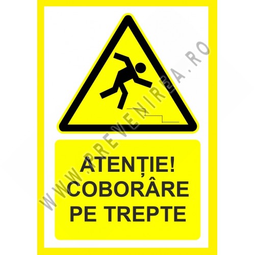 Placuta atentie coborare pe trepte