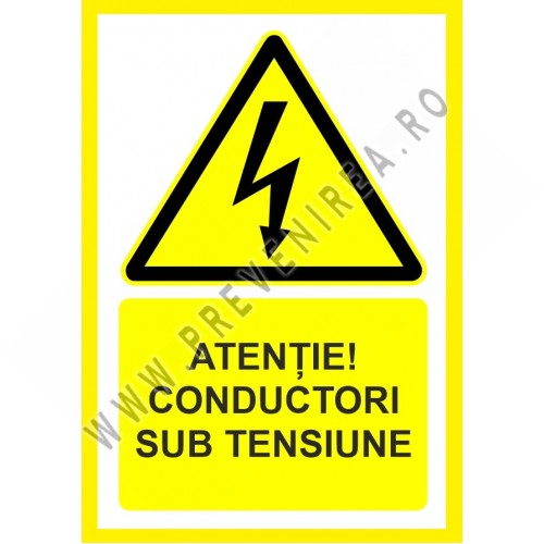 Placuta atentie conductori sub tensiune