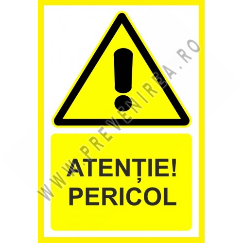 Placuta atentie pericol