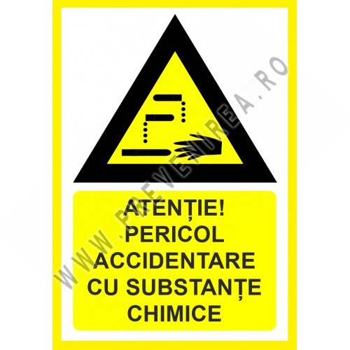 Placuta atentie pericol accidentare cu substante chimice Placuta atentie pericol accidentare cu substante chimice
