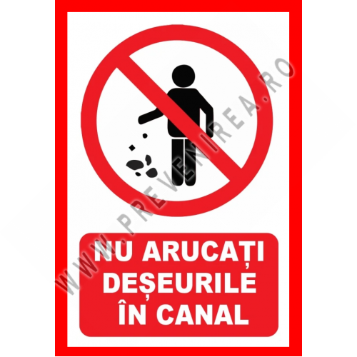 Placuta nu aruncati deseurile in canal