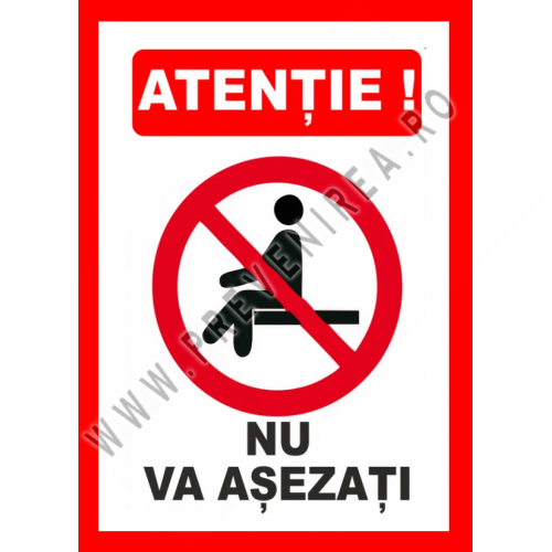 Placute atentie nu va asezati