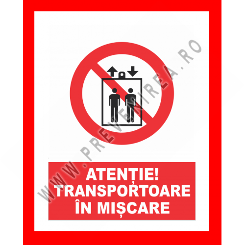 Placute atentie transportoare in miscare