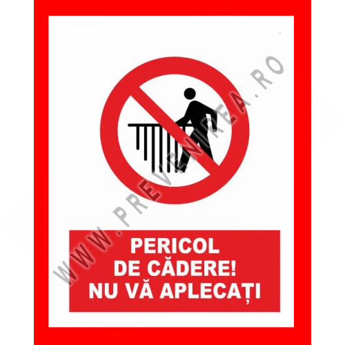 Placuta pentru pericol de cadere nu va aplecati
