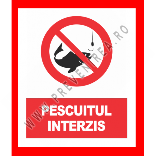 Placuta pescuitul interzis