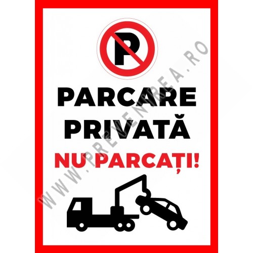 Placute de interzicere parcare privata nu parcati