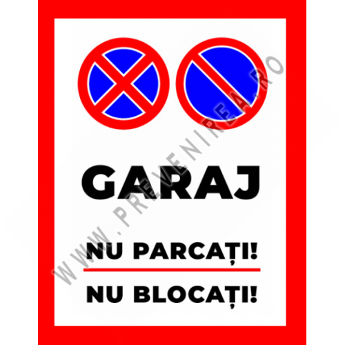 Placute garaj nu parcati nu blocati
