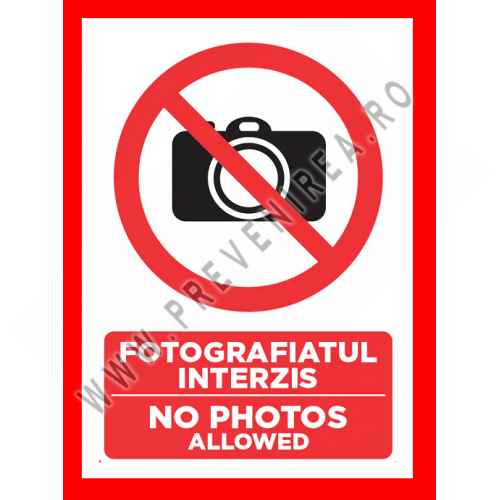 Placuta pentru fotografiatul interzis no photos allowed