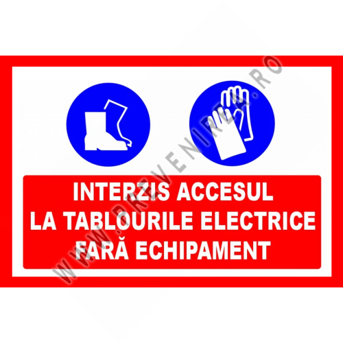 Placuta interzis accesul la tablourile electrice fara echipament Placuta interzis accesul la tablourile electrice fara echipament