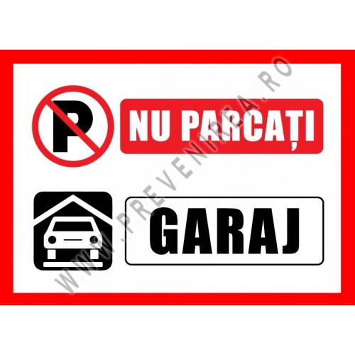 Placuta nu parcati garaj