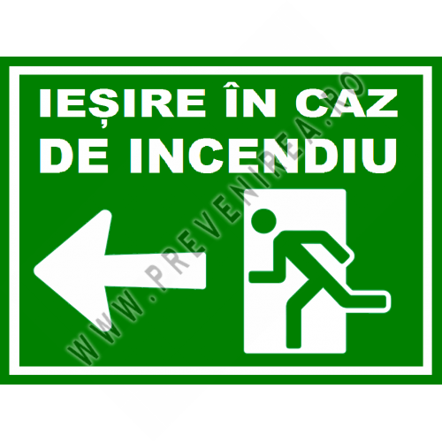 Placuta pentru  iesire in caz de incendiu spre stanga Placuta pentru  iesire in caz de incendiu spre stanga