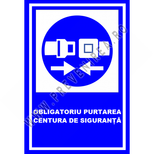 placuta obligatoriu purtarea centura de siguranta placuta obligatoriu purtarea centura de siguranta