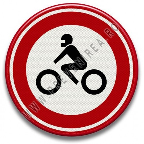 Placuta reflectorizanta Accesul interzis motocicletelor