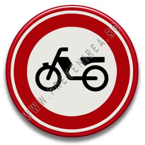 Placuta reflectorizanta accesul interzis mopedelor ciclometrelor Placuta reflectorizanta accesul interzis mopedelor ciclometrelor