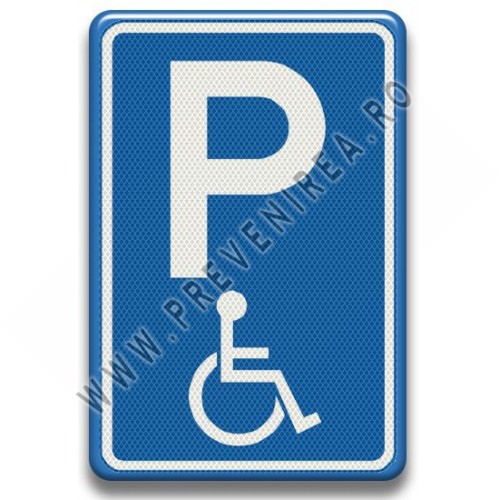 Placuta reflectorizanta  parcare pentru persoane cu handicap
