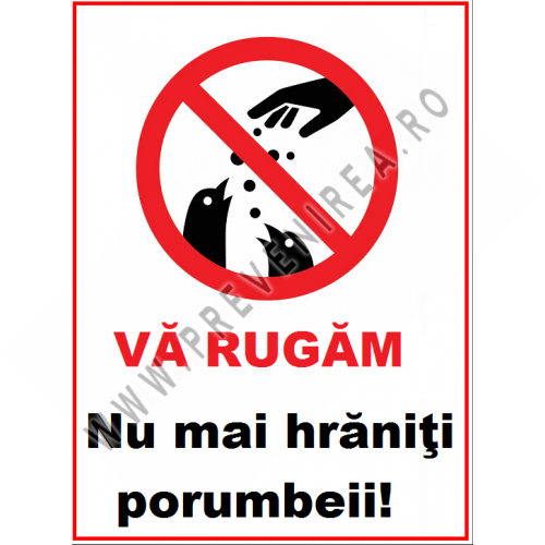 placuta nu mai hraniti porumbeii