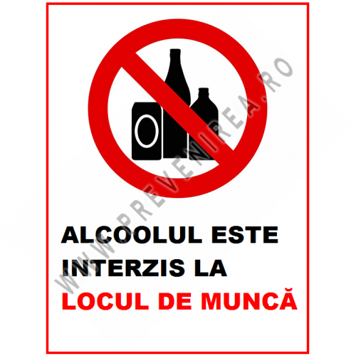 Placuta alcoolul este interis la locul de munca Placuta alcoolul este interis la locul de munca