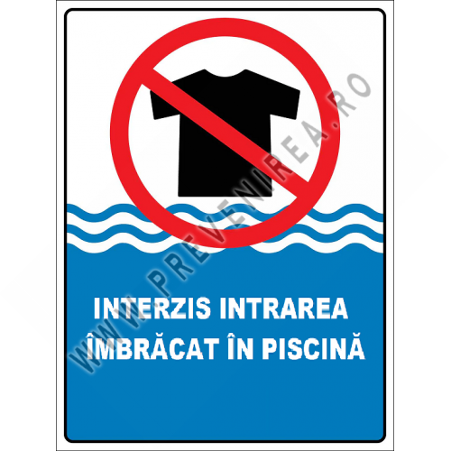 Placuta intrarea imbracat in piscina  interzisa Placuta intrarea imbracat in piscina  interzisa