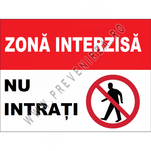 Placuta zona interzisa nu intrati Placuta zona interzisa nu intrati