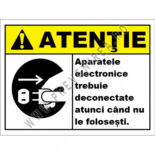 Placuta aparatele electronice trebuie deconectate atunci când nu le folosești