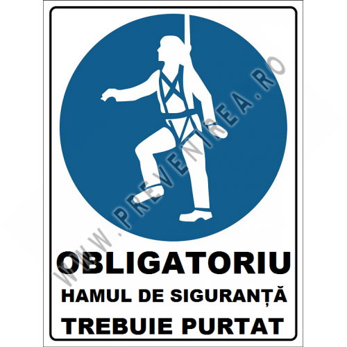 Placuta obligatoriu hamul de siguranta trebuie purtat