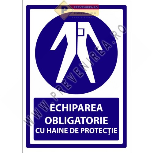 Indicator Echipare obligatorie cu haine de protecție” – semnalizare de securitate profesională