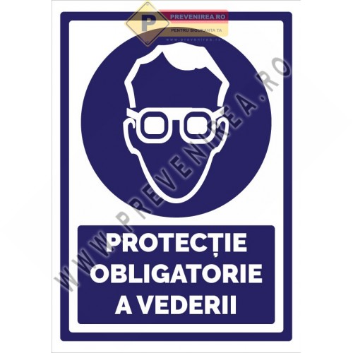 Indicator Obligatoriu Protecția Vederii – Semn Profesional pentru Respectarea Normelor SSM