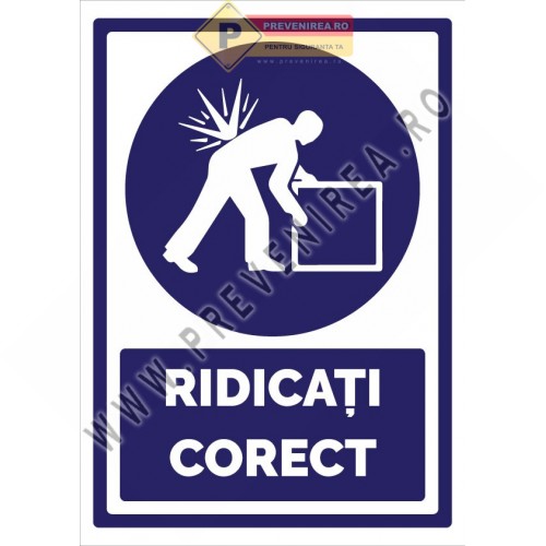 Indicator Ridicarea corectă a greutăților – Instrucțiuni pentru protecția muncii