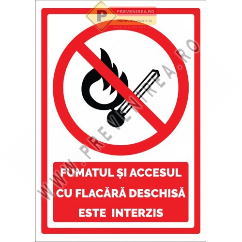 Semn Interzis Fumatul și Flacăra Deschisă – Indicator PSI Obligatoriu