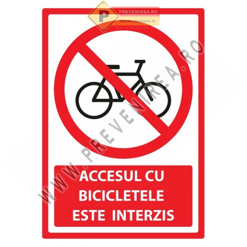 Indicator de securitate acces interzis bicicletelor – Semn de avertizare profesional