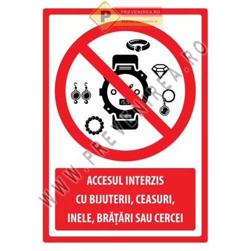 Semn Interdicție Bijuterii – Acces Interzis cu Ceasuri și Accesorii