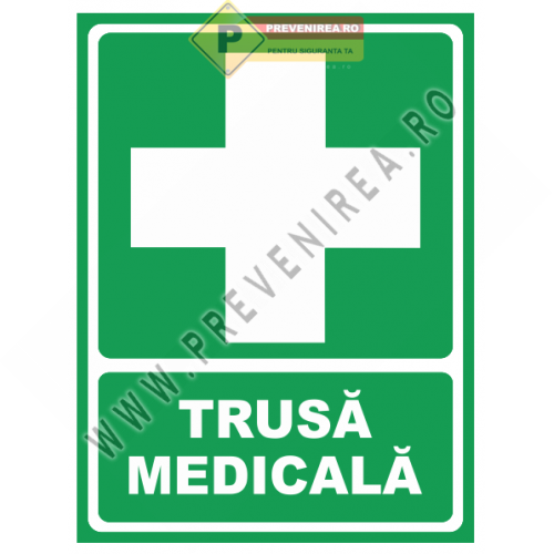 Indicator Trusă Medicală – Semn Vizibil pentru Trusă de Prim Ajutor Indicator Trusă Medicală – Semn Vizibil pentru Trusă de Prim Ajutor
