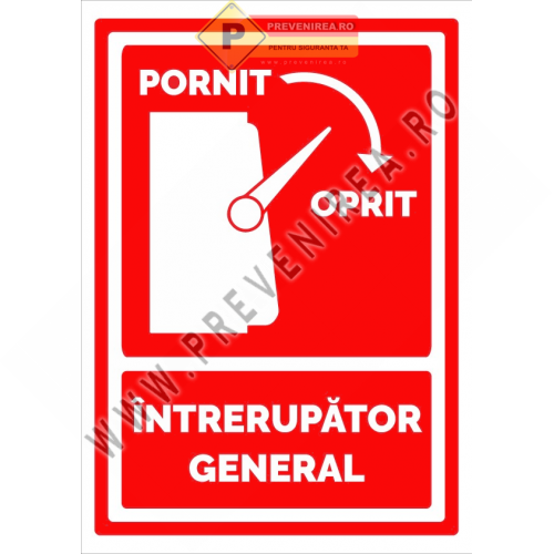 Semn Întrerupător General Pornit/Oprit – Soluție de Siguranță pentru Incendii și Accidente