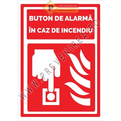 Indicator pentru Identificarea Butonului de Alarmă Incendiu Indicator pentru Identificarea Butonului de Alarmă Incendiu