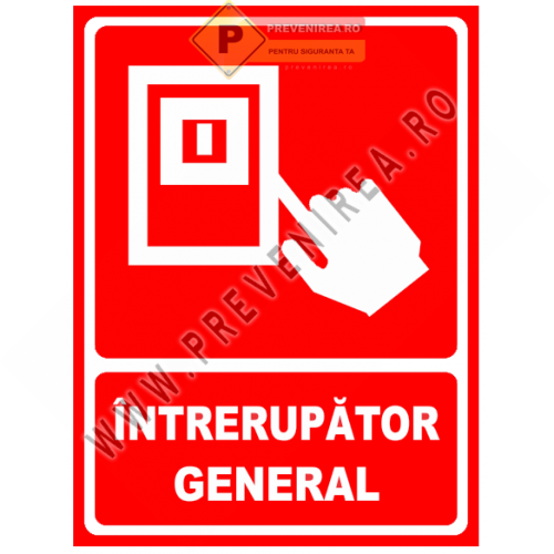 Indicatoare întrerupător general - Semne vizibile pentru panouri electrice și tablouri de comandă